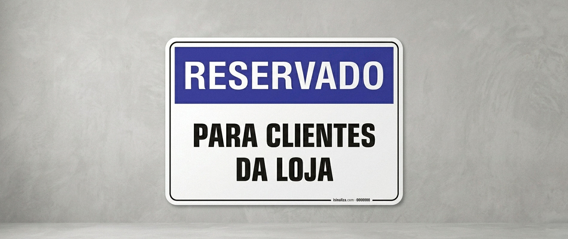 Reservado | Sinalização de Segurança