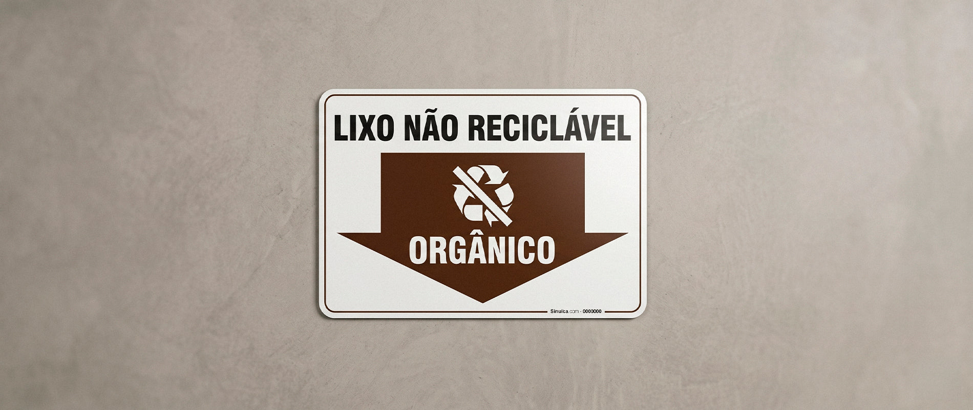 Meio Ambiente | Sinalização de Segurança