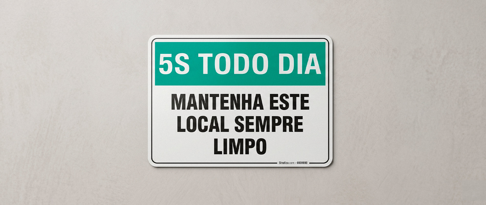 5S Todo Dia | Sinalização de Segurança