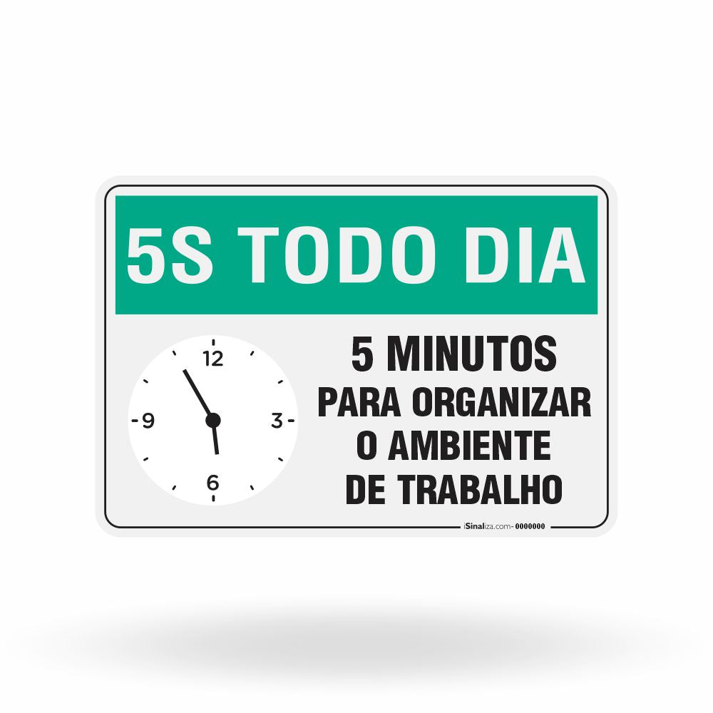 Placa 5S Todo Dia - 5 Minutos