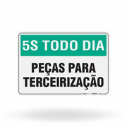 Placa 5S Todo Dia - Peças Para Terceirização