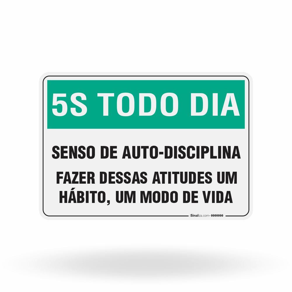 Placa 5S Todo Dia - Senso da Auto Disciplina