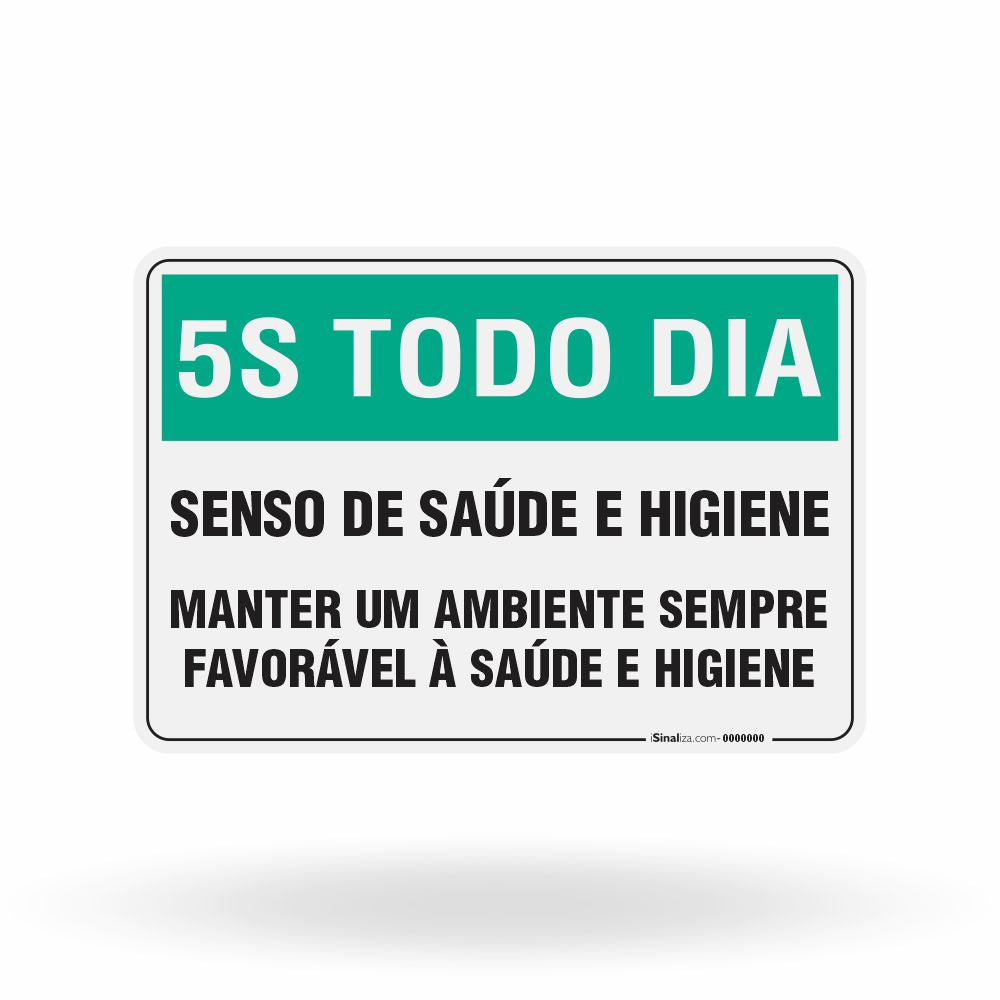 Placa 5S Todo Dia - Senso de Saúde e Higiene