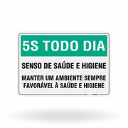 Placa 5S Todo Dia - Senso de Saúde e Higiene