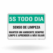 Placa 5S Todo Dia - Senso de Limpeza