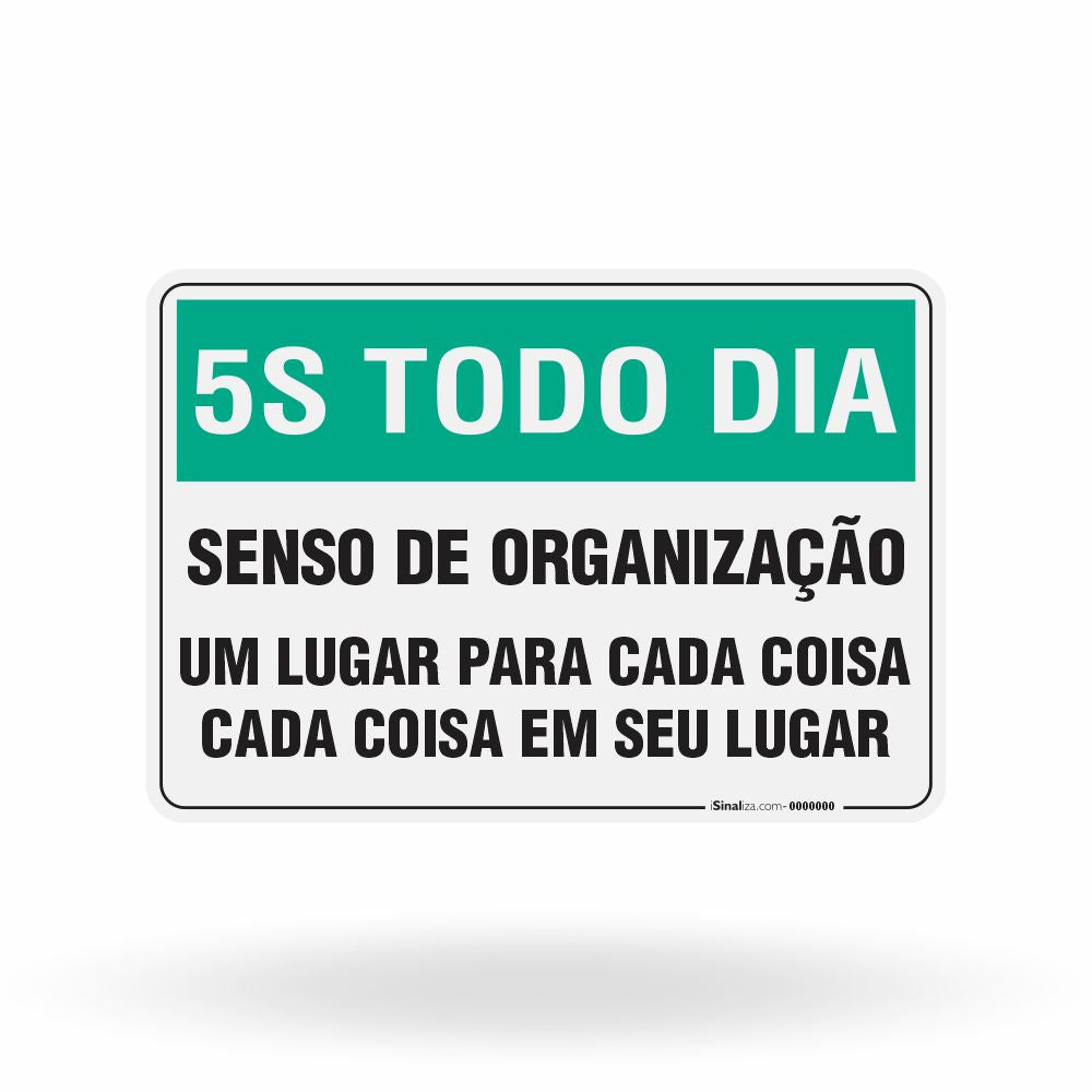 Placa 5S Todo Dia - Senso de Organização