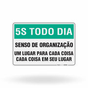 Placa 5S Todo Dia - Senso de Organização