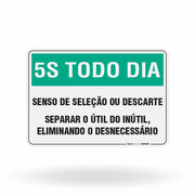 Placa 5S Todo Dia - Senso da Seleção ou Descarte