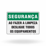 Placa Segurança - Ao Fazer a Limpeza Desligue Todos os Equipamentos