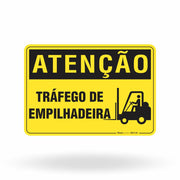 Placa Atenção - Tráfego De Empilhadeira