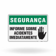 Placa Segurança - Informe Sobre Acidentes Imediatamente