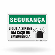 Placa Segurança - Ligue a Sirene em Caso de Emergência