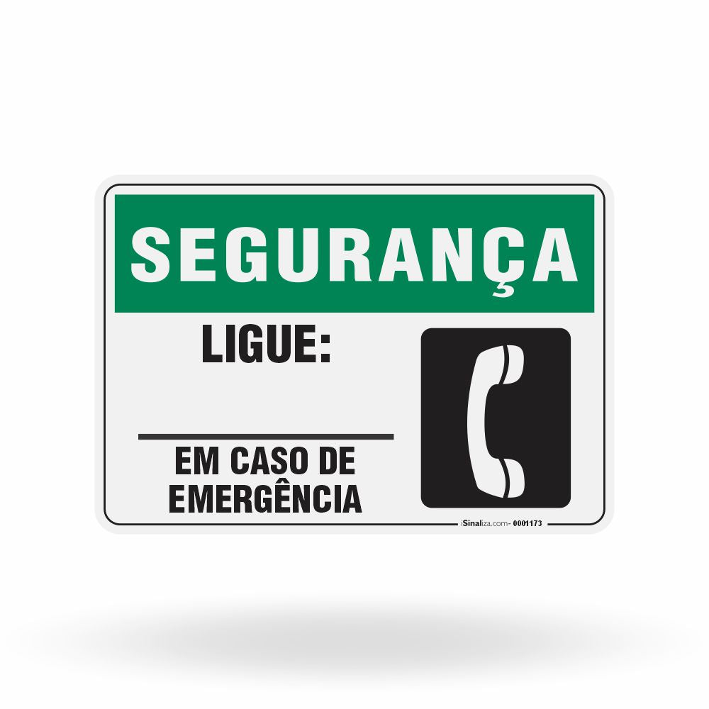 Placa Segurança - Ligue em Caso de Emergência