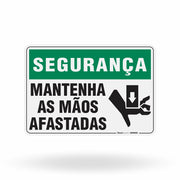 Placa Segurança - Mantenha as Mãos Afastadas