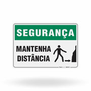 Placa Segurança - Mantenha Distância