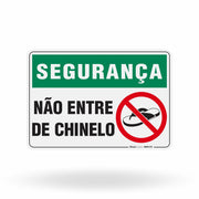 Placa Segurança - Não Entre De Chinelo