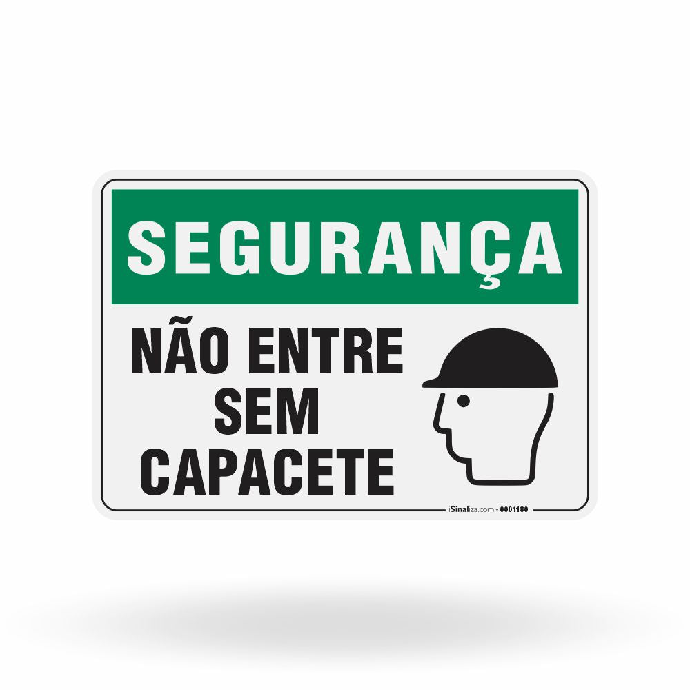 Placa Segurança - Não Entre Sem Capacete
