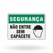Placa Segurança - Não Entre Sem Capacete