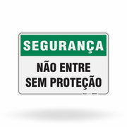Placa Segurança - Não Entre Sem Proteção