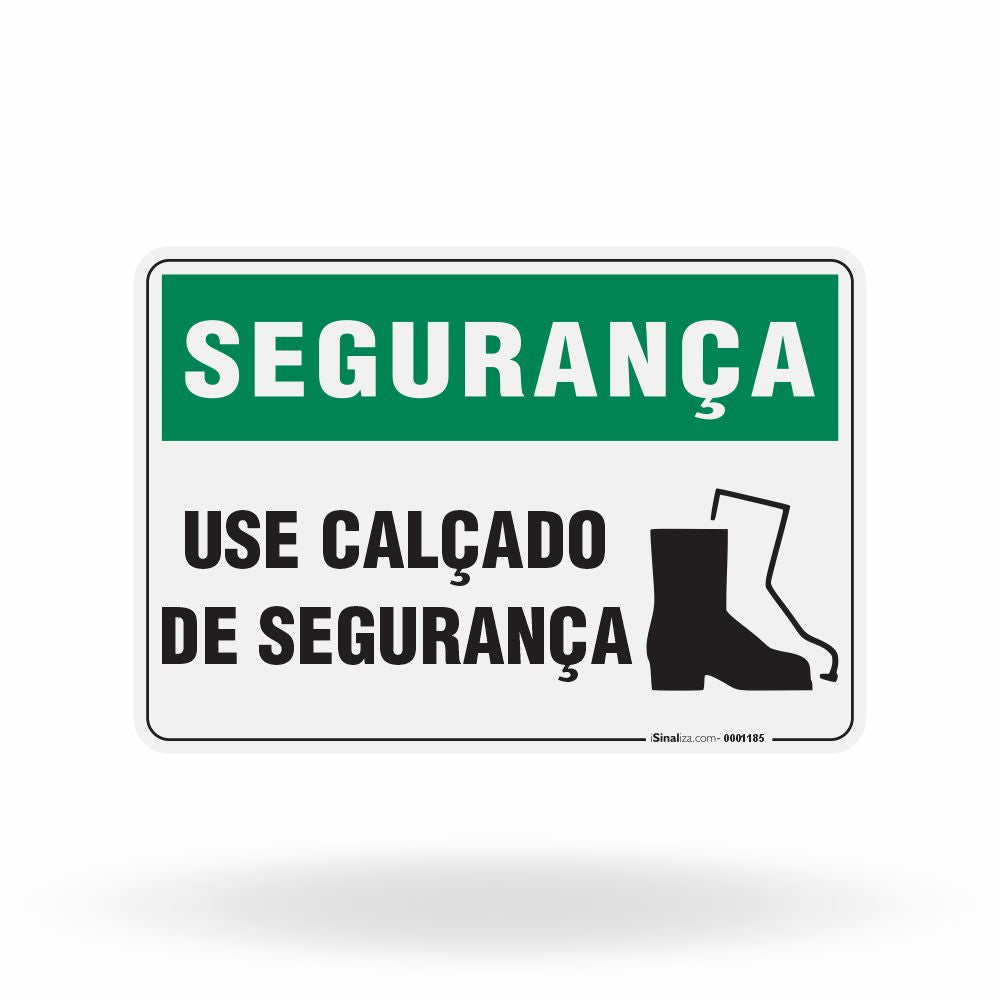 Placa Segurança - Use Calçado de Segurança