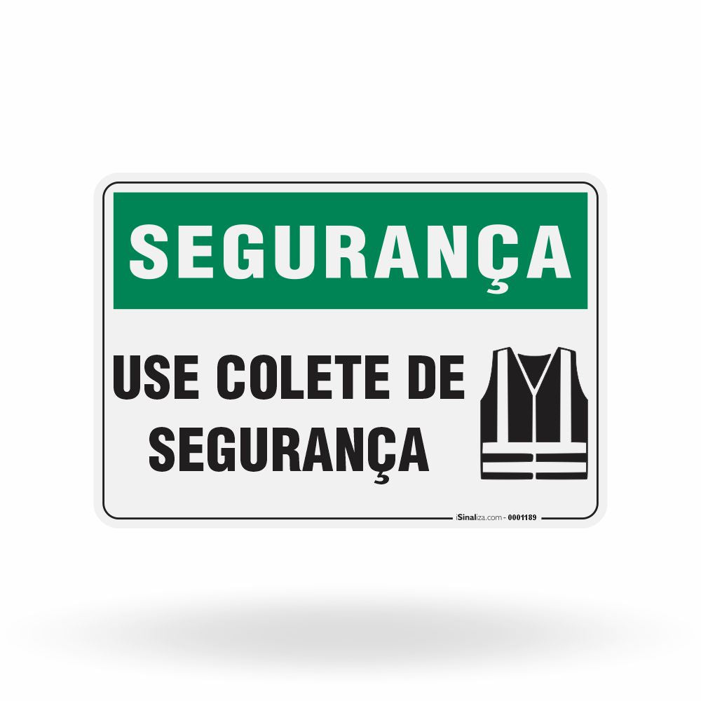 Placa Segurança - Use Colete de Segurança