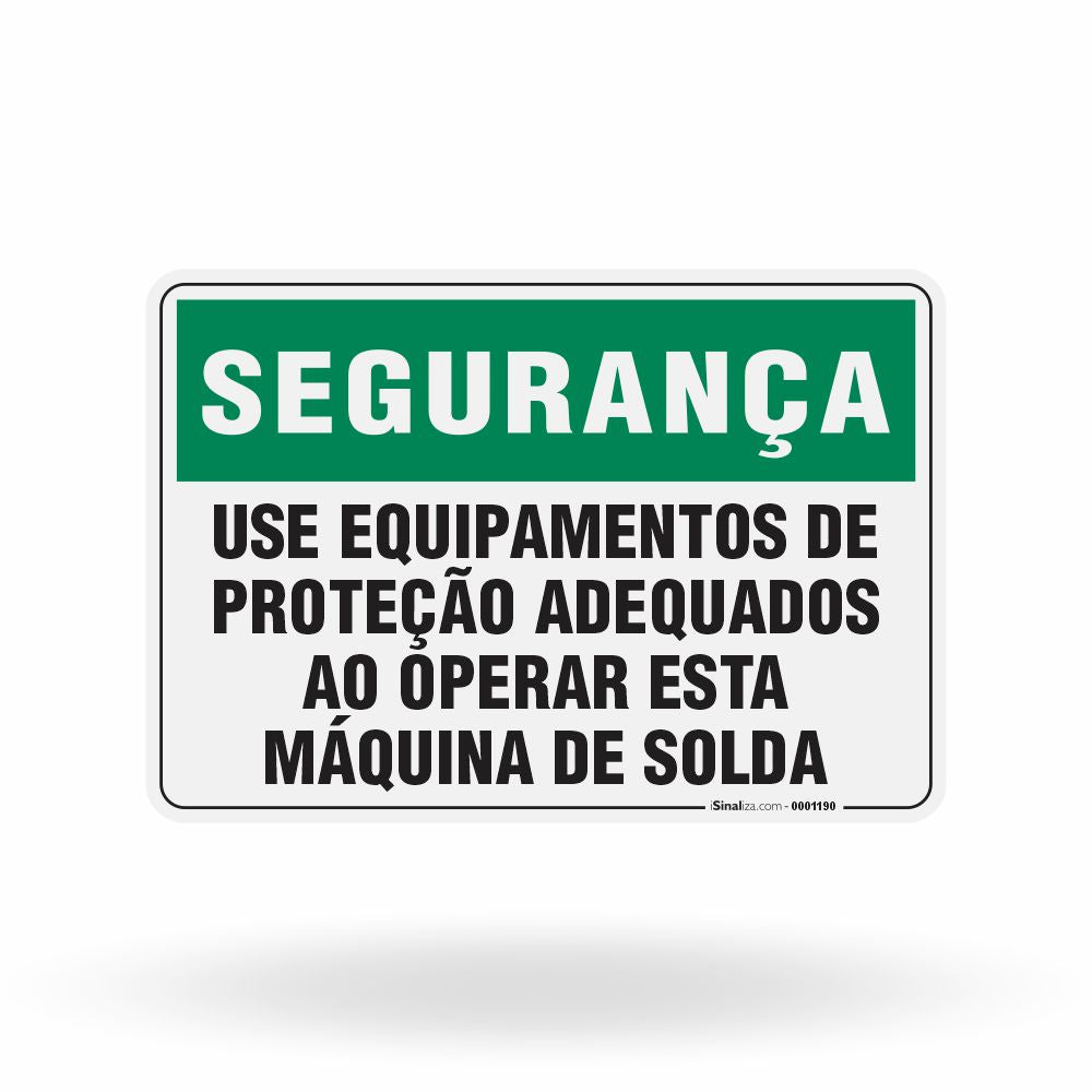 Placa Segurança - Use Equipamentos de Proteção Adequados ao Operar Esta Máquina de Solda