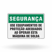 Placa Segurança - Use Equipamentos de Proteção Adequados ao Operar Esta Máquina de Solda