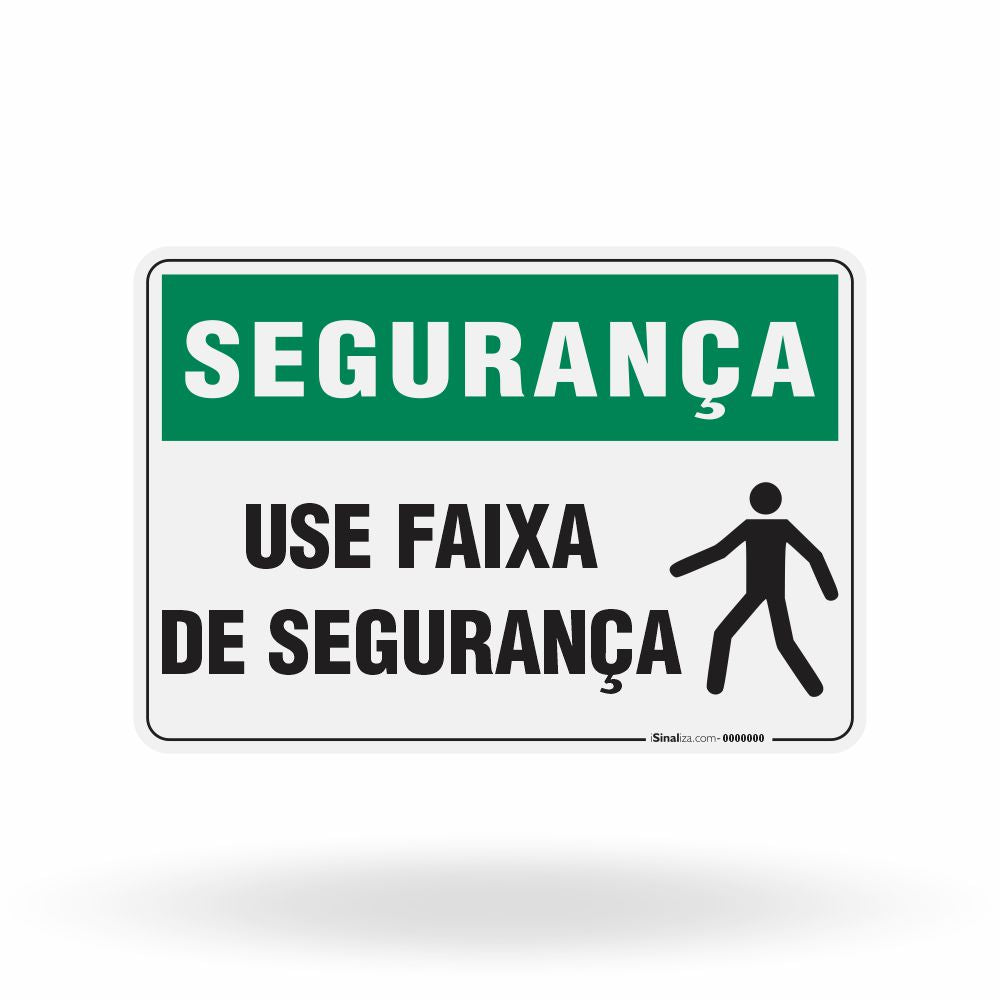 Placa Segurança - Use Faixa de Segurança