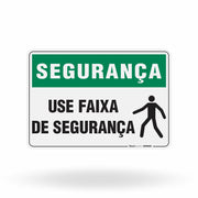 Placa Segurança - Use Faixa de Segurança