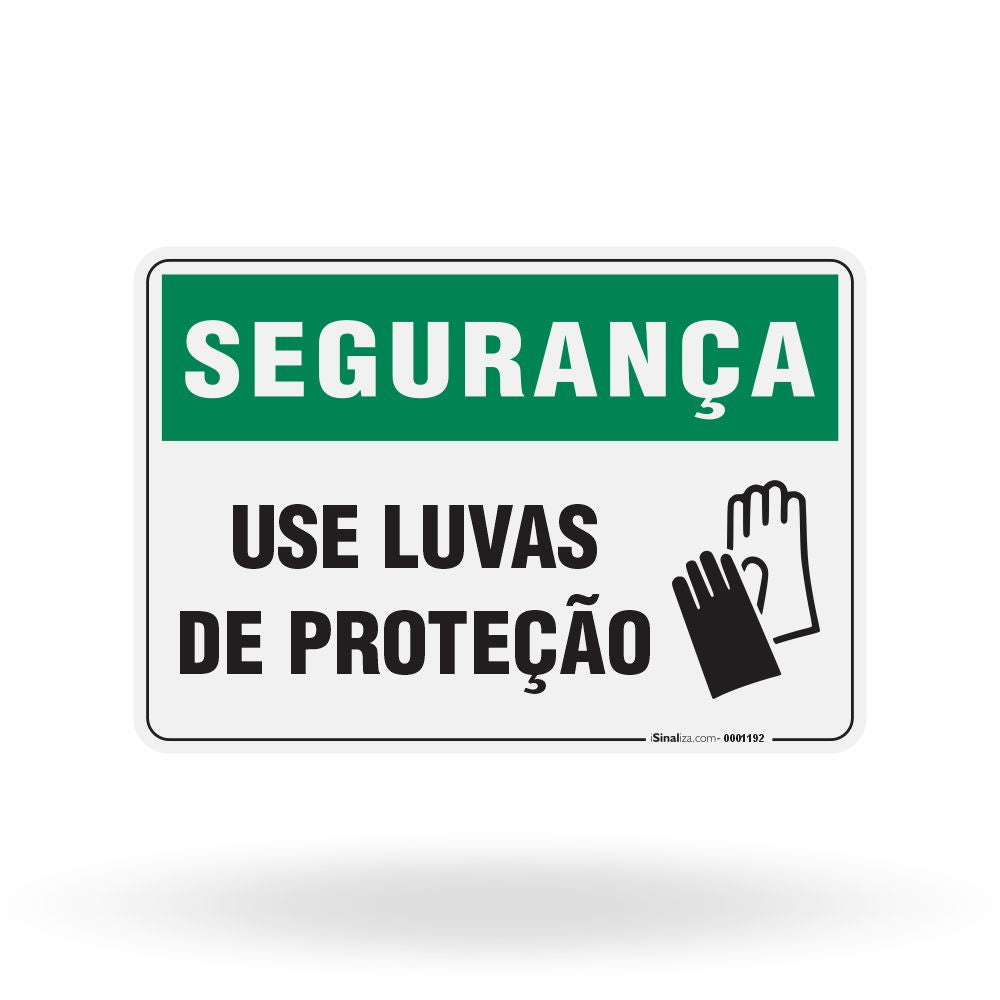 Placa Segurança - Use Luvas de Proteção