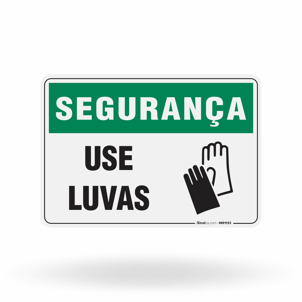 Placa Segurança - Use Luvas