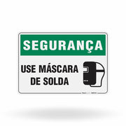 Placa Segurança - Use Máscara de Solda