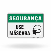 Placa Segurança - Use Máscara