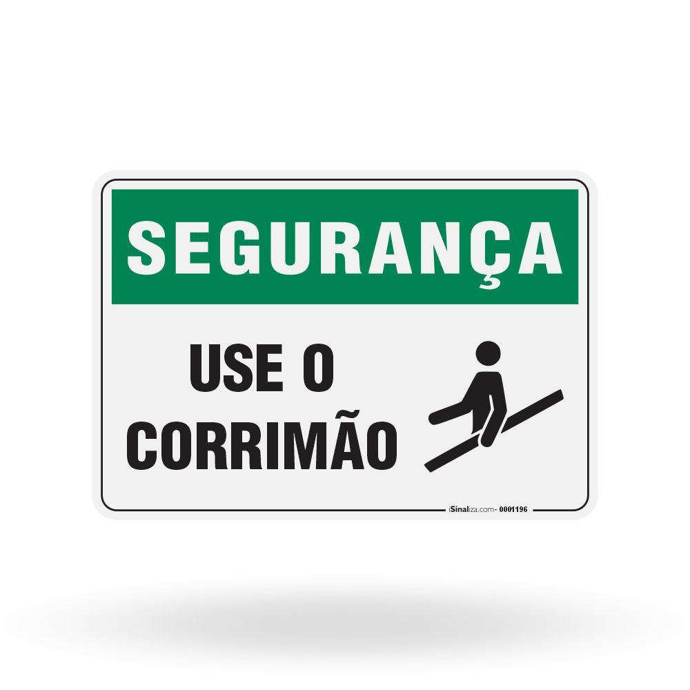 Placa Segurança - Use o Corrimão