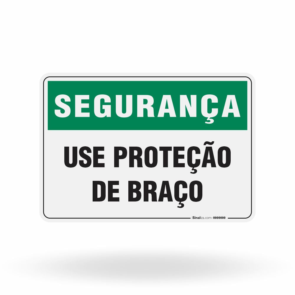Placa Segurança - Use Proteção de Braço