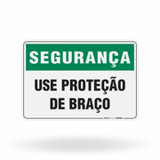 Placa Segurança - Use Proteção de Braço