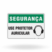 Placa Segurança - Use Protetor Auricular