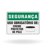 Placa Segurança - Uso Obrigatório de Creme Protetor de Pele