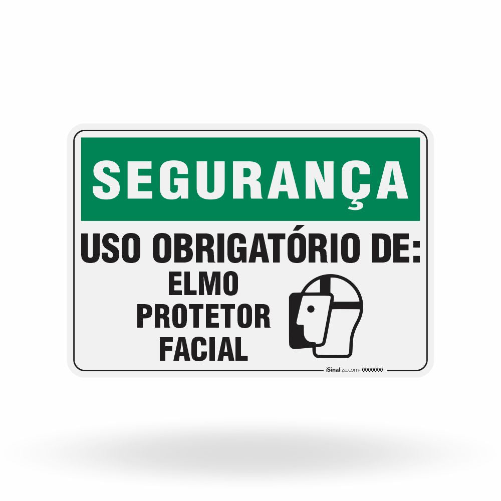 Placa Segurança - Uso Obrigatório de Elmo Protetor Facial