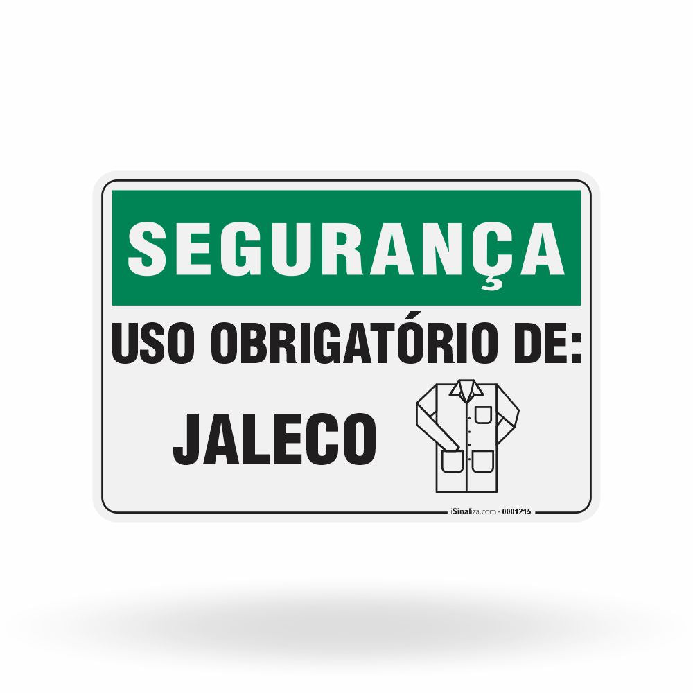 Placa Segurança - Uso Obrigatório de Jaleco