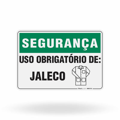 Placa Segurança - Uso Obrigatório de Jaleco