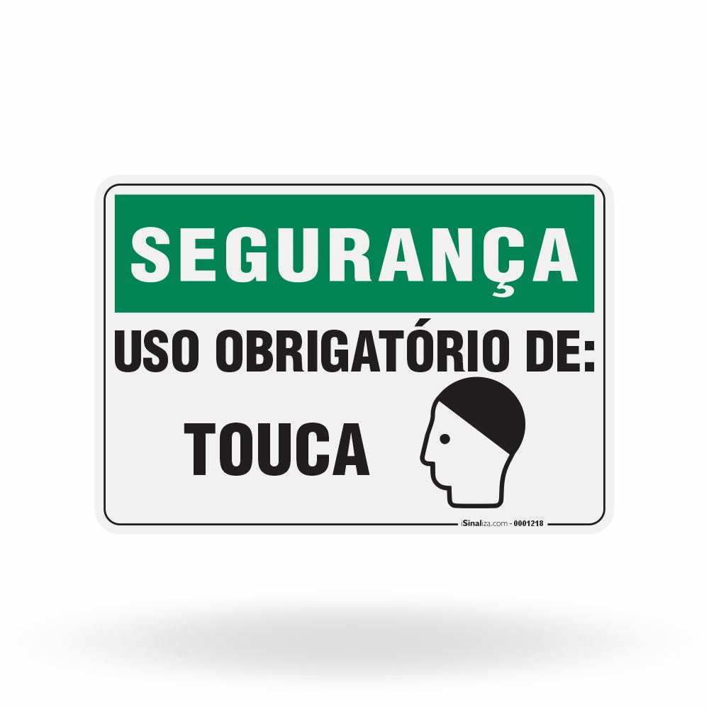 Placa Segurança - Uso Obrigatório de Touca