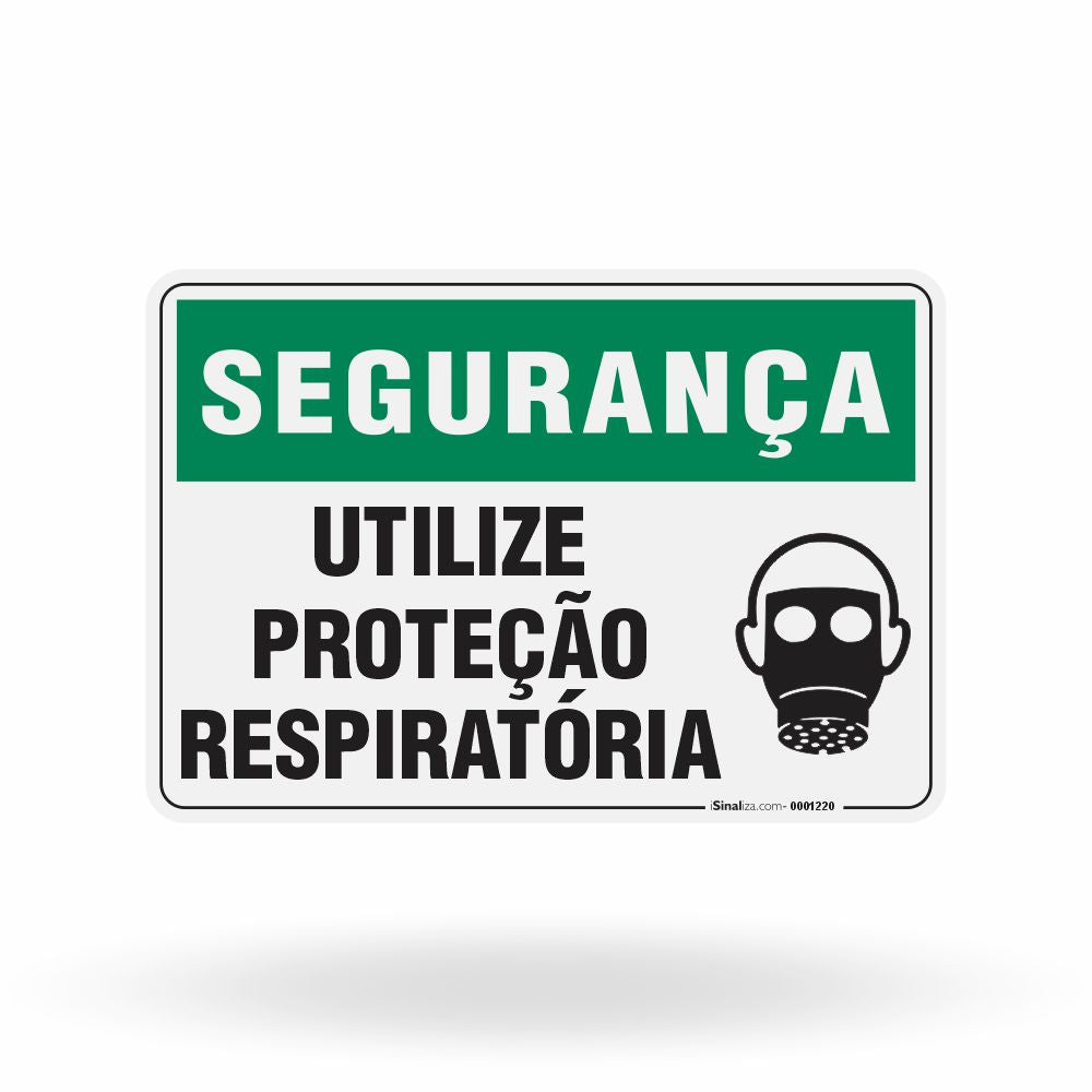 Placa Segurança - Utilize Proteção Respiratória