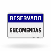 Placa Reservado - Encomendas