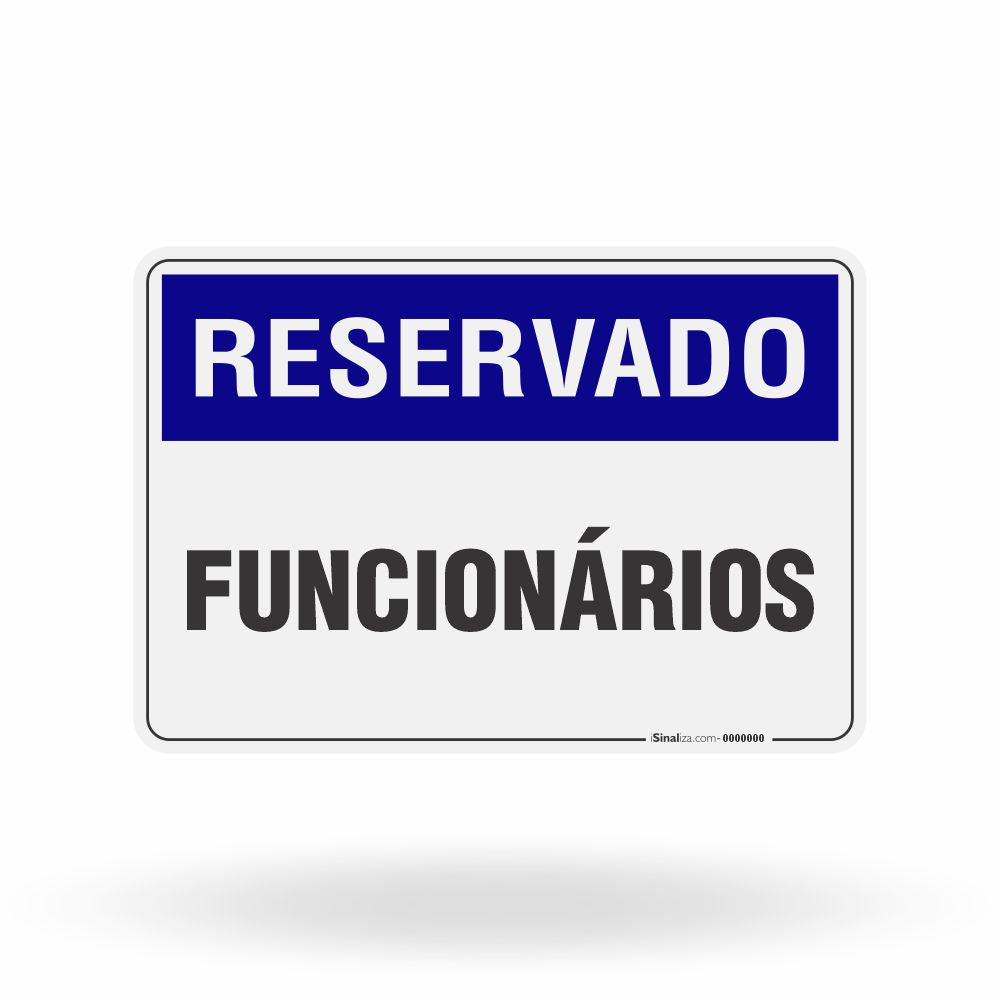 Placa Reservado - Funcionários