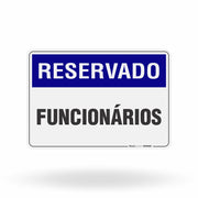 Placa Reservado - Funcionários
