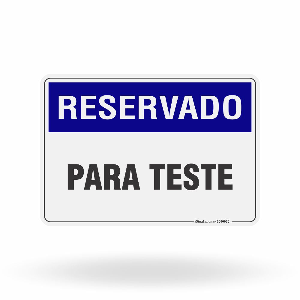Placa Reservado - Para Teste