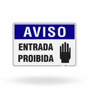 Placa Aviso - Entrada Proibida