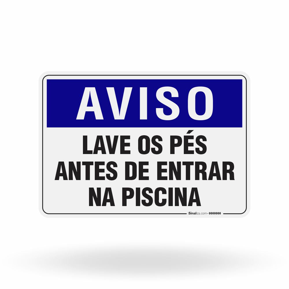 Placa Aviso - Lave os Pés antes de Entrar na Piscina