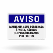 Placa Aviso - Mantenha Seus Pertences à Vista